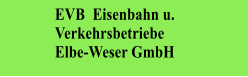EVB  Eisenbahn u. Verkehrsbetriebe Elbe-Weser GmbH